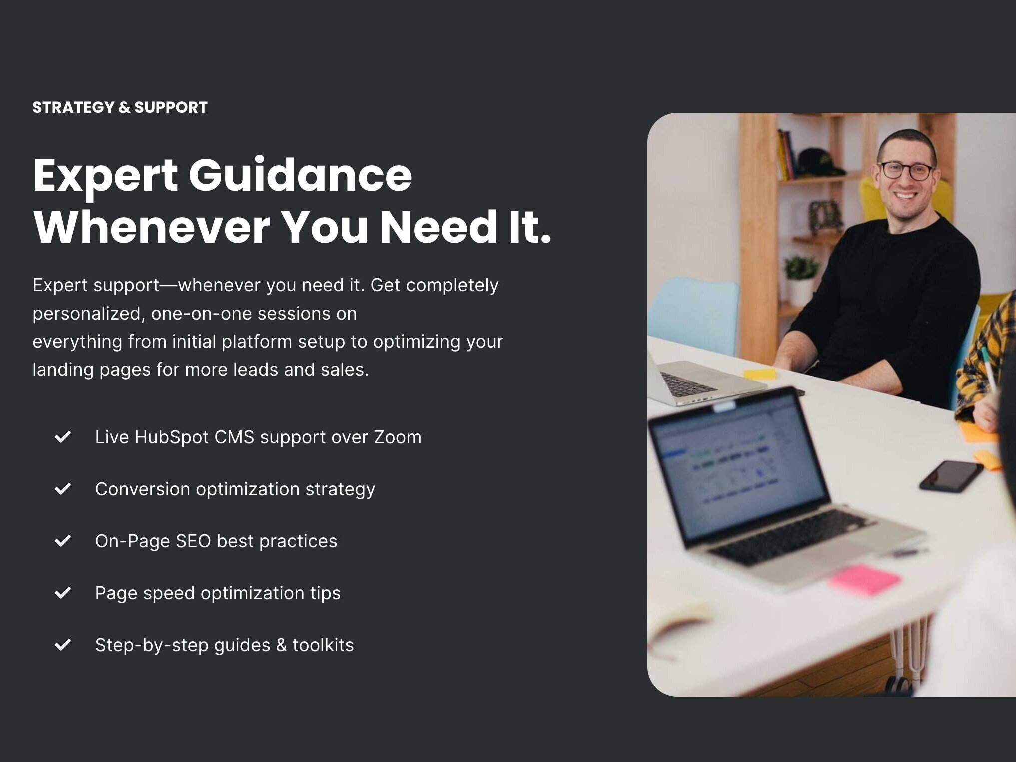 Strategy & Technical Support Included
